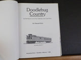 Doodlebug Country by Edmund Keilty rail motorcar on class I railroads w/DustJack