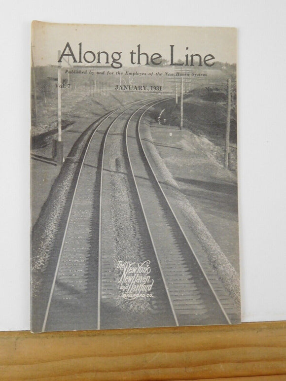 Along the Line 1931 January  New York New Haven & Hartford Employee Magazine