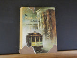 Cable Car In America by George Hilton   1971      Badly damaged dust jacket