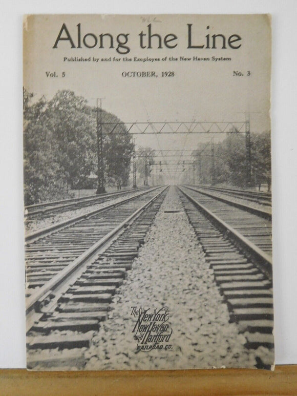 Along the Line 1928 October  New York New Haven & Hartford Employee Magazine