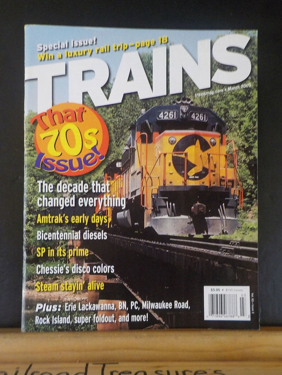 Trains Magazine 2005 March That 70s issue Amtrak early days Bicentennial engines