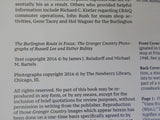 Burlington Route In Focus, The by James J Reisdorff & Michael M Bartels The Gran