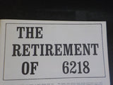 Upper Canada Railway Society Newsletter #306 July 1971 retirement of CNR #6218