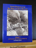Logging Railroads of the Blue Ridge and Smoky Mountains Vol 1 Cold Mountain