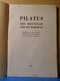 Pilatus The Mountain and its Railway 1939 Fiftieth Anniversary SC 43 Pages