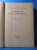 First Century and a Quarter of American Coal Industry by Howard N. Eavenson 1942