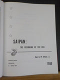Saipan: The Beginning of the End by Carl Hoffman w/ Dust jacket