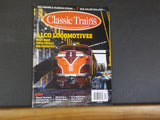Classic Trains 2023 Winter Alco Locomotives Illinois Terminal memories