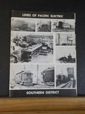 Lines of Pacific Electric Southern District Soft Cover Interiurbans Vol 17 #1