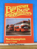 British Bus Systems No 5 Northampton by John C Child Hard Cover