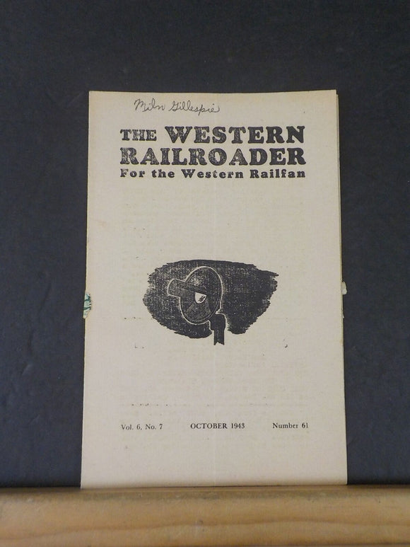 Western Railroader #61 1943 October 7th Street Line opens Key System, Pacific Ci