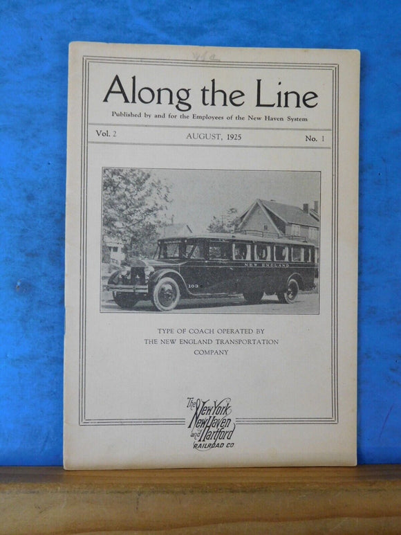 Along the Line 1925 August  New York New Haven & Hartford Employee Magazine