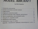 Building And Flying Control Line Model Aircraft by Dick Sarpolus Soft Cover