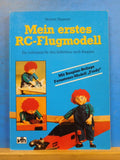 Mein Erstes RC-Flugmodell by Helmut Hausner RC Aircraft Soft Cover 1987  112 pg