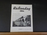 Railroading Magazine #48 1973 Fourth Quarter Starrucca Viaduct