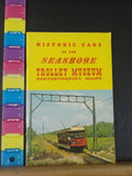 Historic Cars of the Seashore Trolley Museum FIFTH Edition 1967 by Cummings Sof