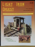 Light Iron Digest 2006 Feb March V8 #1 Narrow Gauge Industrial Shortline