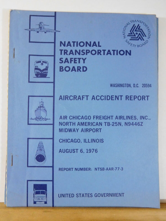 Aircraft Accident Report #77-3 Air Chicago Freight Airlines Inc. Illinois 1976