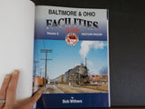 Baltimore & Ohio Facilities in Color Volume 3 Western Region Bob Withers   w/DJ