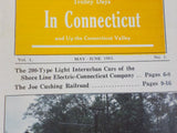 Trolley Days In Connecticut 1983 May June Vol 1 #1 200 type Interurban cars Joe