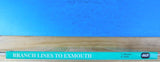 Branch Lines to Exmouth By Vic Mitchell and Keith Smith Hard Cover