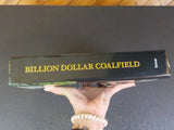 Billion Dollar Coalfield by Alex P. Schust West Virginia’s McDowell Co HardCover