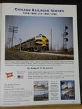 Chicago Railroad Scenes in Color Volume 1 by Robert Olmsted 1956-66 1984-96 SC