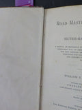 Road Master’s Assistant and Section Master’s Guide by William S Huntington