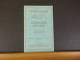 Instructions How to Start Operate and Care for Your Gasoline Engine