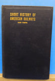 Short History of American Railways Covering 10 decades SECOND edition By Slason