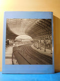 All Stations A Journey Through 150 Years of Railway History 1978 DJ 135 Pages