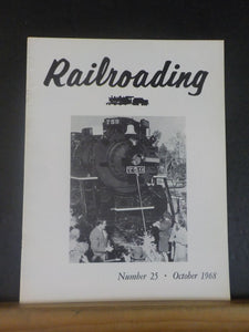 Railroading Magazine #25 Oct 1968 The return of #759