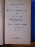 Fortieth Annual Report of the Railroad Commissioners of the State of Maine 1898