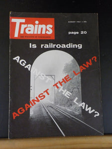 Trains Magazine 1961 August Is railroading against the law? Clinchfield