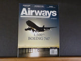 Airways Magazine 2014 October #224 1,500th Boeing 747 O'Hare Jetsuite