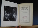 Men Steam and the Driven Wheel by Edward Yeomans with dust jacket