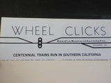 Wheel Clicks 1987 December Pacific Railroad Society Centennial Trains Run in Sou