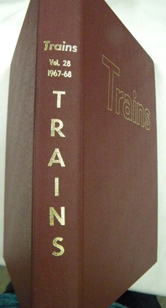 Trains Magazine Bound Volume 28 Nov 1967 - Oct 1968