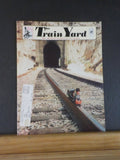 Train Yard Magazine Vol 1 #3 Sept/Oct G gaugers