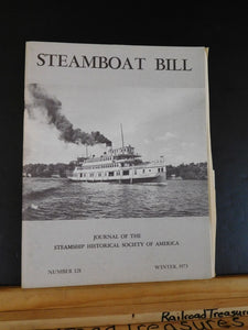 Steamboat Bill #128 Winter 1973 Journal of the Steamship Historical Society