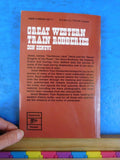 Great Western Train Robberies by Don DeNevi Soft Cover