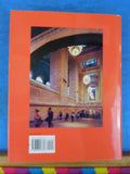 Grand Central, Gateway to a Million Lives by John Belle and Maxinne R. Leighton