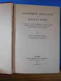Government Regulation of Railway Rates by Hugo Meyer Hard Cover 1906 A STUDY OF