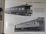 Union Pacific Business Cars 1870 - 1991 by Ralph Barger Hard Cover