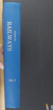 History of Railways Vol 2 Parts 25-48 w index     Bound Volume Blue