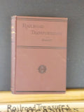 Railroad Transportation its History and its Laws By Arthur Hadley 1895-6?