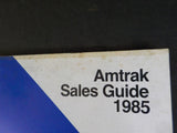 Amtrak Sales Guide 1985 Travel agent Sales Guide