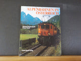 Alpenbahnen in Osterreich Alpine Railways in Austria Marti Heinersdorff HardCove