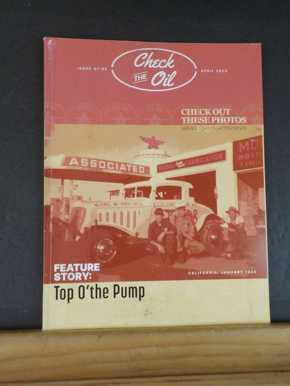 Check the Oil issue #41-02 2023 April Top O’the Pump