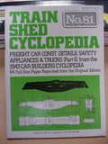 Train Shed Cyclopedia #81 Freight Car Construction Details Safety Appliance Truc